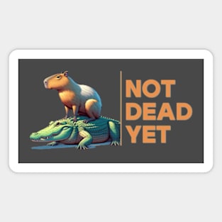 Kawaii Capybara Not Dead Yet Magnet